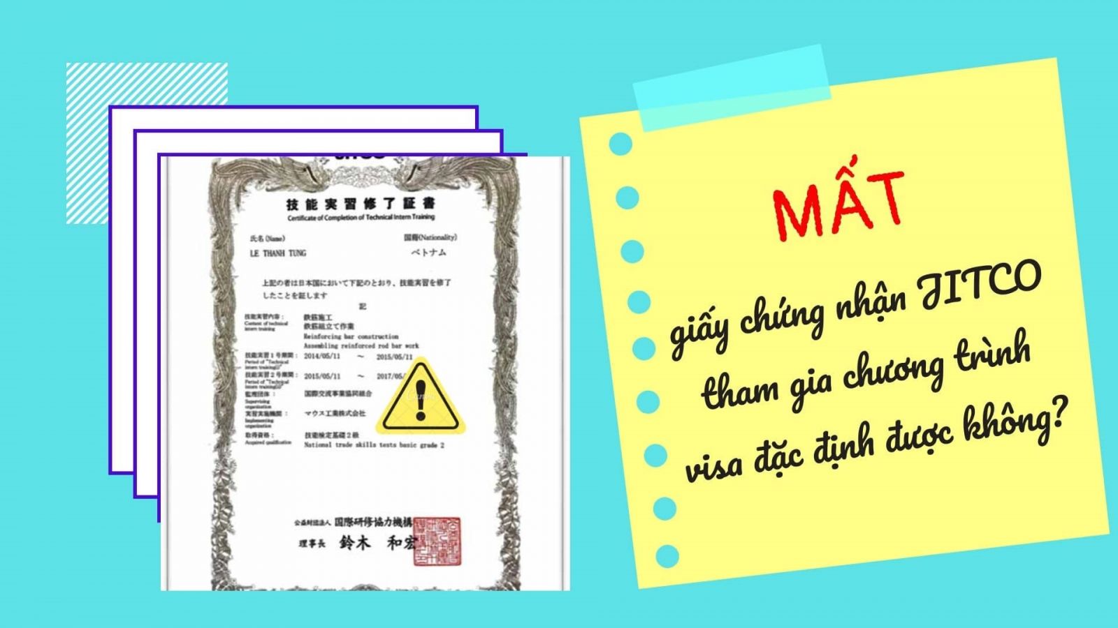 MẤT giấy JITCO có thể xin visa đặc định được không?